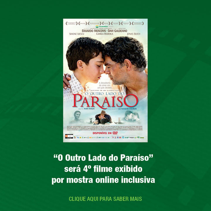 “O Outro Lado do Paraíso” será 4º filme exibido por mostra online inclusiva