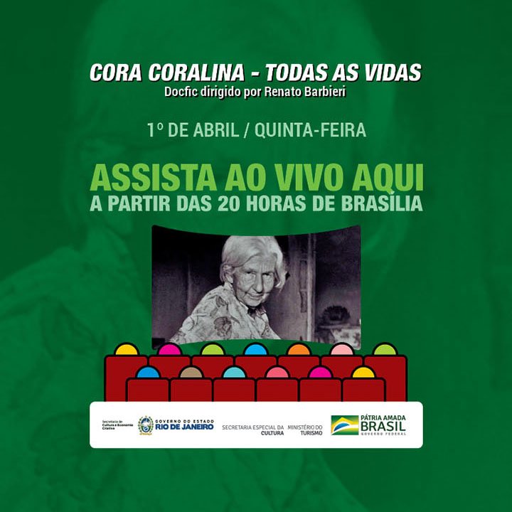 Assista agora ao vivo: Cora Coralina - Todas as Vidas